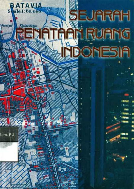 Sejarah Penataan Ruang Indonesia - Direktorat Jenderal Penataan Ruang