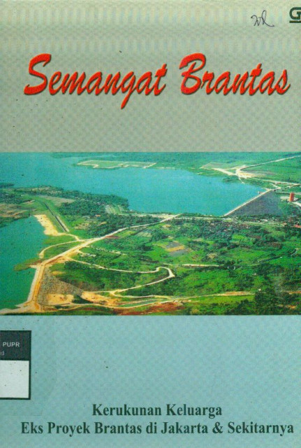 Semangat Brantas - Kerukunan Keluarga Eks Proyek Brantas di Jakarta & Sekitarnya
