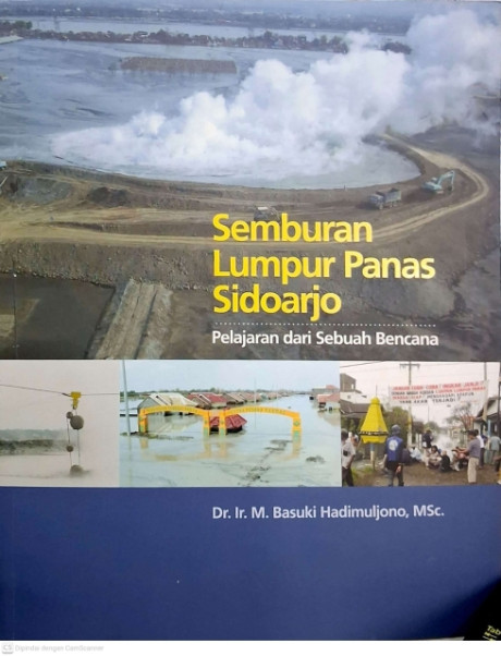 Semburan Lumpur Panas Sidoarjo - M. Basuki Hadimuljono