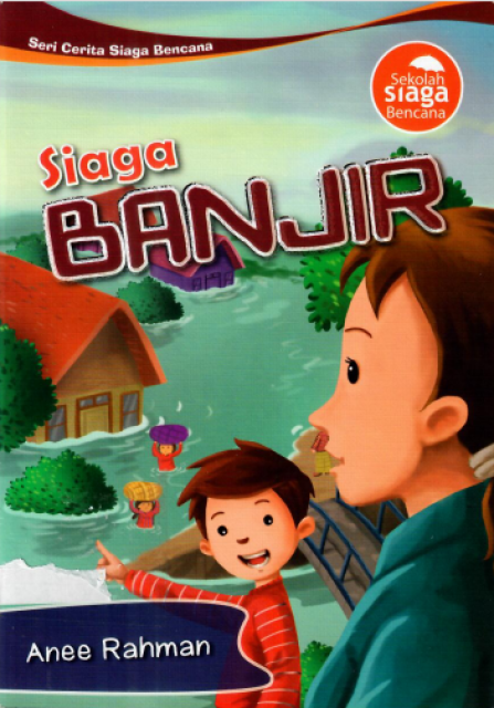 Siaga Banjir - Anee Rahman