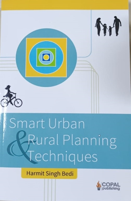 Smart Urban and Rural Planning Techniques - Bedi, Harmit Singh