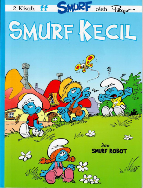 Smurf : Smurf Kecil - Peyo
