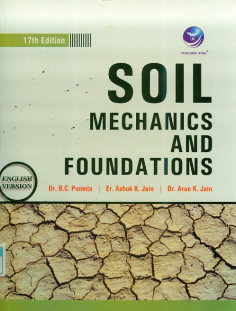 Soil Mechanics And Foundations - B C Punmia, Ashok K Jain, Arun K Jain
