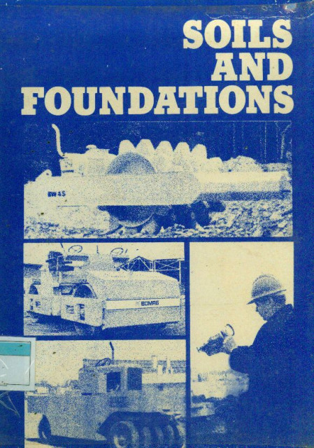 Soils And Foundations - Cheng Liu, Jack B Evett