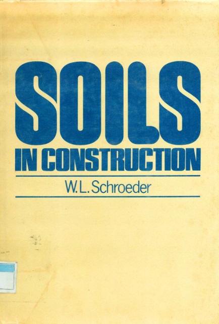 Soils in Construction - W.L. Schroeder
