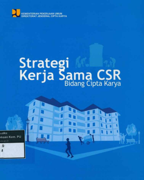 Startegi Kerja Sama CSR Bidang Cipta Karya - Direktorat Jenderal Cipta Karya