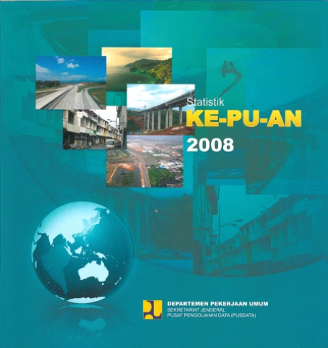 Statistik Ke-PU-an 2008 - Departemen Pekerjaan Umum