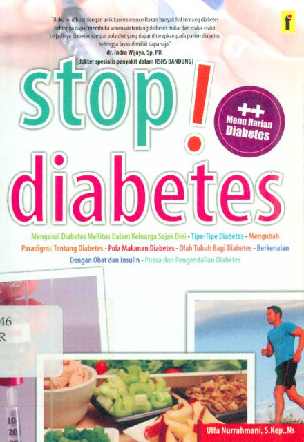 Stop! Diabetes - Ulfa Nurrahmani