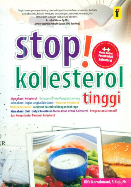 Stop! Kolesterol Tinggi - Ulfa Nurrahmani
