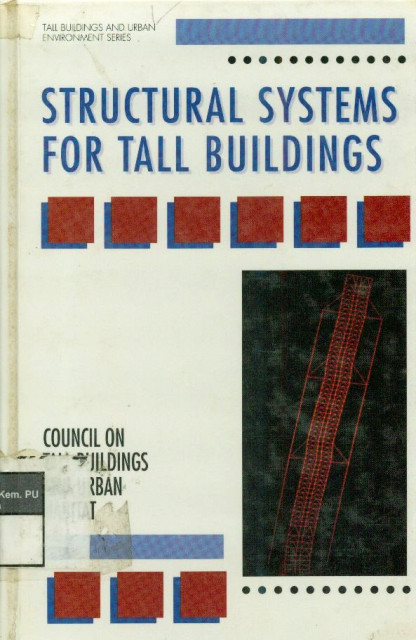 Structural Systems for Tall Buildings - Council on Tall Buildings and Urban Habitat