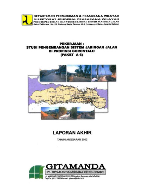 Studi Pengembangan Sistem Jaringan Jalan di Propinsi Gorontalo - PT. Gitamanda Laksana Consultant