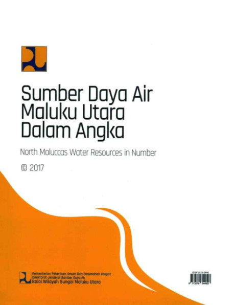 Sumber Daya Air Maluku Utara dalam Angka (North Moluccas Water Resources in Number) - Balai Wlayah Sungai Maluku Utara