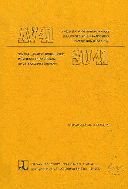 Syarat-Syarat Umum untuk Pelaksanaan Bangunan Umum yang Dilelangkan - Soekarsono Malangjoedo