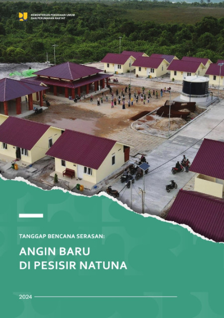 Tanggap Bencana Serasan, Angin Baru di Pesisir Natuna - et al., Moch. Agung Sumassetiyadi, Oki Riyartono, Wulan Nurindah Sari