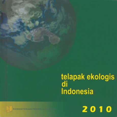 Telapak Ekologis di Indonesia 2010 - Direktorat Jenderal Penataan Ruang