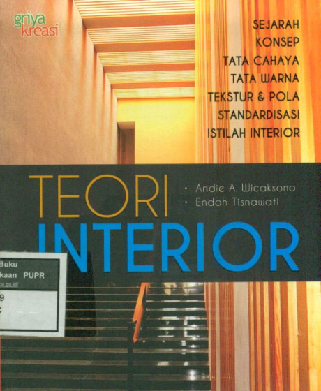 Teori Interior - Andie A. Wicaksono, Endah Tisnawati