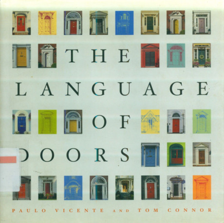 The Language Of Doors - Paulo Vicente, Tom Connor