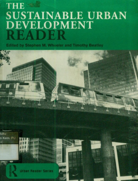 The Sustainable Urban Development Reader - Stephen M. Wheeler, Timothy Beatley