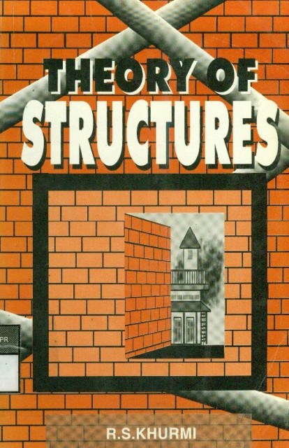Theory Of Structures - R. S. Khurmi