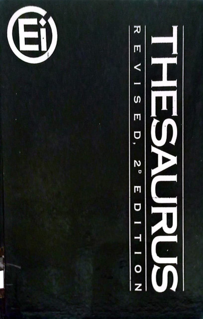 Thesaurus: Revised, 2nd Edition - Engineering Information Inc.