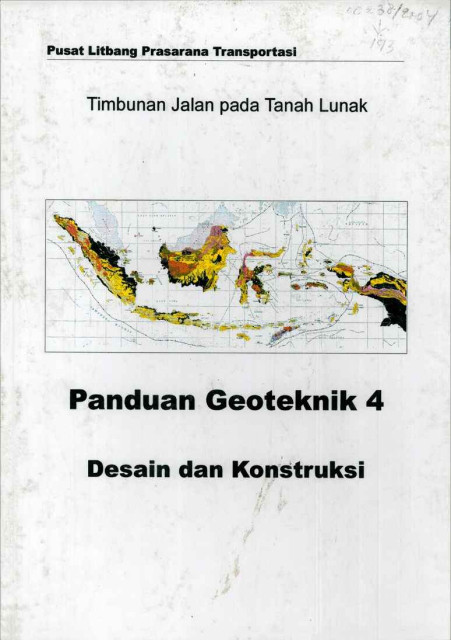 Timbunan Jalan pada Tanah Lunak - WSP International, PT. Virama Karya, PT. Trikarla Cipta