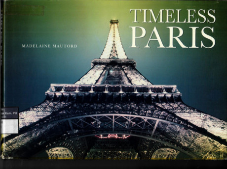 Timeless Paris - Madelaine Mautord