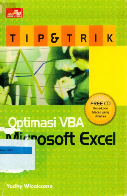 Tip & Trik Optimasi VBA Microsoft Excel - Yudhy Wicaksono
