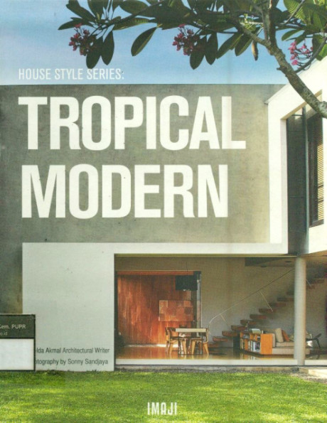 Tropical Modern - Imelda Akmal