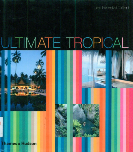 Ultimate Tropical - Luca Invernizzi Tettoni
