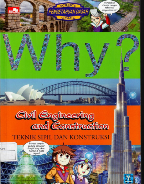 Why? Civil Engineering and Construction - Seunghee Lee