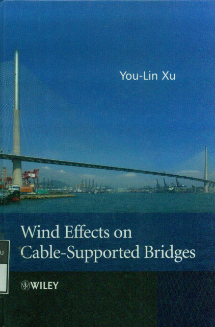 Wind Effects on Cable-Supported Bridges - You Lin Xu