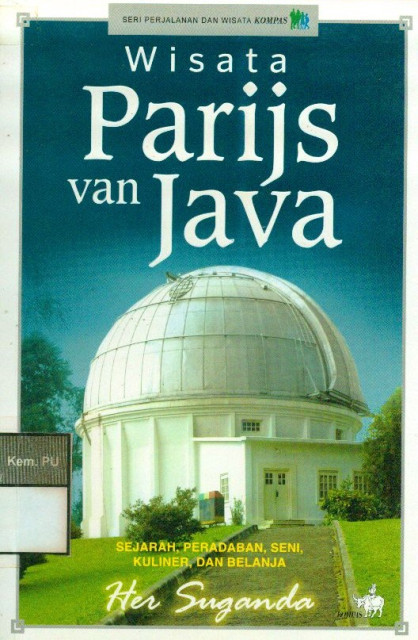 Wisata Parijs Van Java - Her Suganda