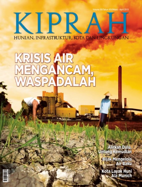 Krisis Air Mengancam, Waspadalah - Volume 55/Tahun XIII/Edisi Maret - April 2013