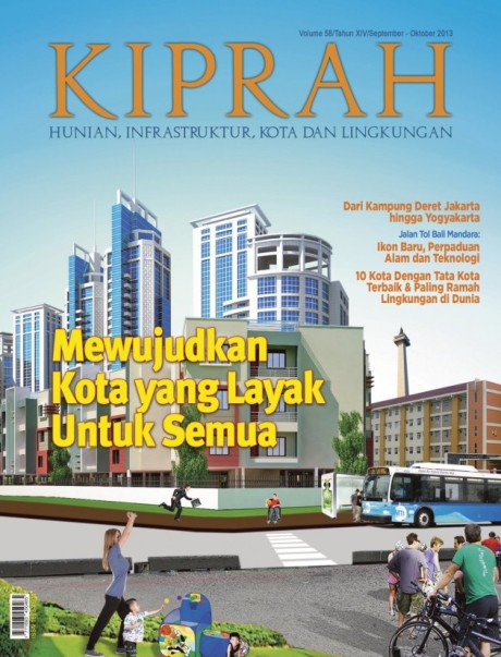 Mewujudkan Kota Yang Layak Untuk Semua - Volume 58/Tahun XIII/Edisi September - Oktober 2013