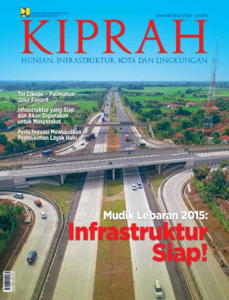 Mudik Lebaran 2015: Infrastruktur Siap! - Volume 68/Tahun XIV/Edisi Juni - Juli 2015