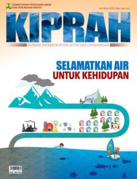 Selamatkan Air Untuk Kehidupan - Volume 78/Tahun XVII/Edisi Maret - April 2017