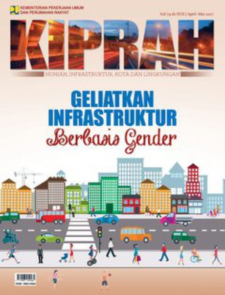 Geliat Infrastruktur Berbasis Gender - Volume 79/Tahun XVII/Edisi April - Mei 2017