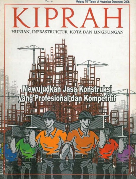 Mewujudkan Jasa Konstruksi Yang Profesional dan Kompetitif - Vol 18 Th V Edisi November-Desember 2006