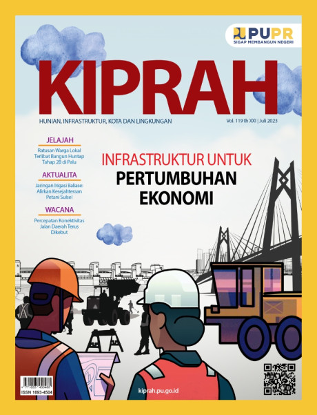 Infrastruktur Untuk Pertumbuhan Ekonomi - Volume 119/Tahun XXI/Edisi Juli 2023