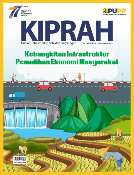 Kebangkitan Infrastruktur Pemulihan Ekonomi Masyarakat - Volume 117/Tahun XXII/Edisi Desember 2022