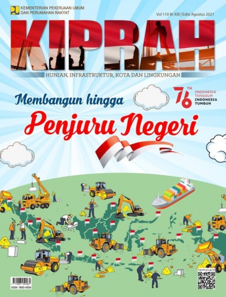 Membangun Hingga Penjuru Negeri - Volume 110/Tahun XXI/Edisi Agustus 2021